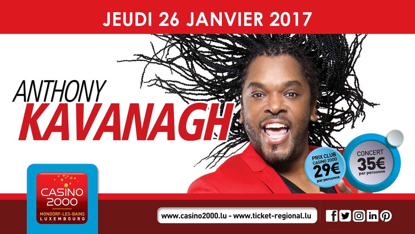 Anthony Kavanagh au CASINO 2OOO