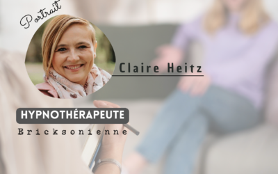 BIEN-ÊTRE > HYPNOTHÉRAPIE > CLAIRE HEITZ