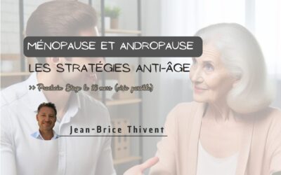 BIEN-ÊTRE > NATUROPATHIE > MÉNOPAUSE ET ANDROPAUSE