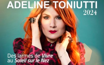 ADELINE TONIUTTI >  VIVRE > UNE ARTISTE COMPLÈTE